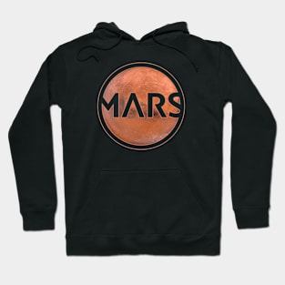 Planet Mars with lettering for gift and space idea Hoodie